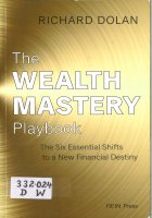 The Wealth Mastery Book