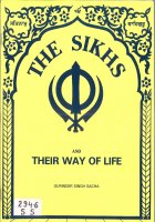 The Sikhs and Their Way Of Life Book
