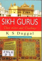 Sikh  Gurus Their Lives and Teachings Book